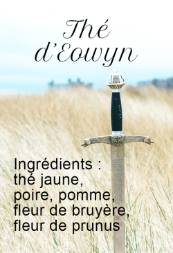 Thé d'Eowyn