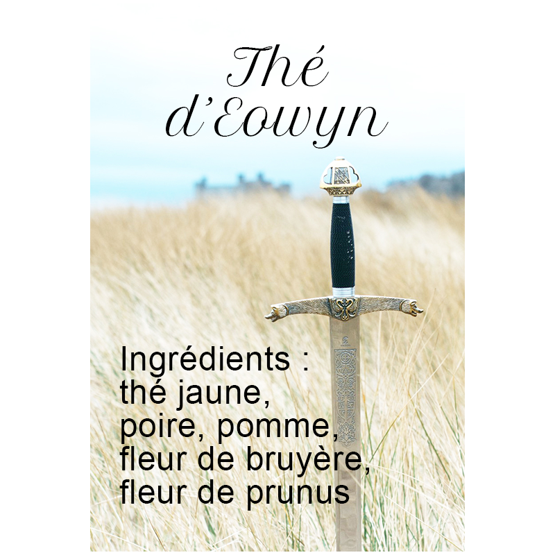 Thé d'Eowyn