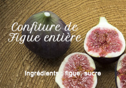 Confiture de Figue Entière