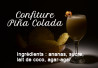 Confiture piña colada