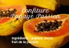 Confiture Papaye Passion