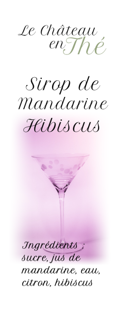 Hibiscus mandarin syrup