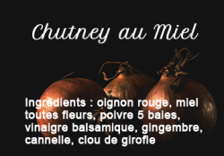 Chutney au Miel